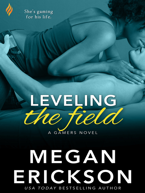 Title details for Leveling the Field by Megan Erickson - Available